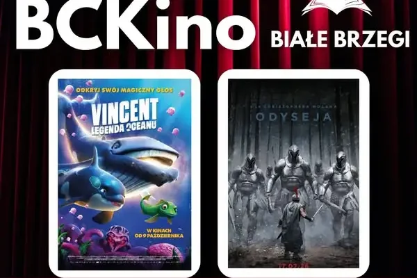 BCKino w Białobrzegach zaprasza na „Vincent. Legenda oceanu” i zapowiada „Odyseję”